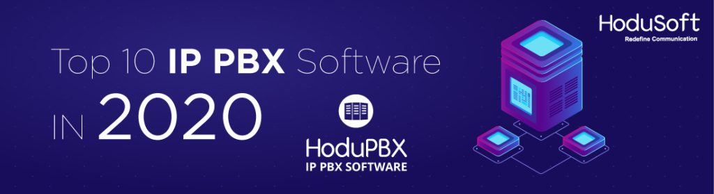 Top 10 Ip Pbx Software For 2021