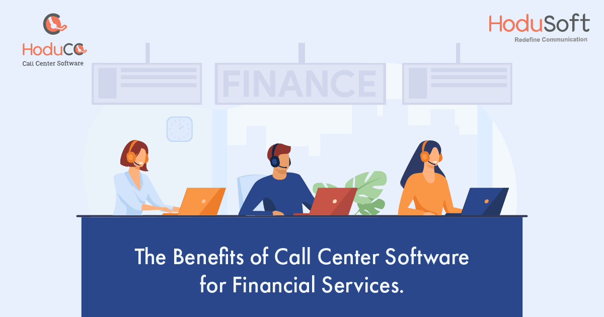 Call Center Software for Financial Services