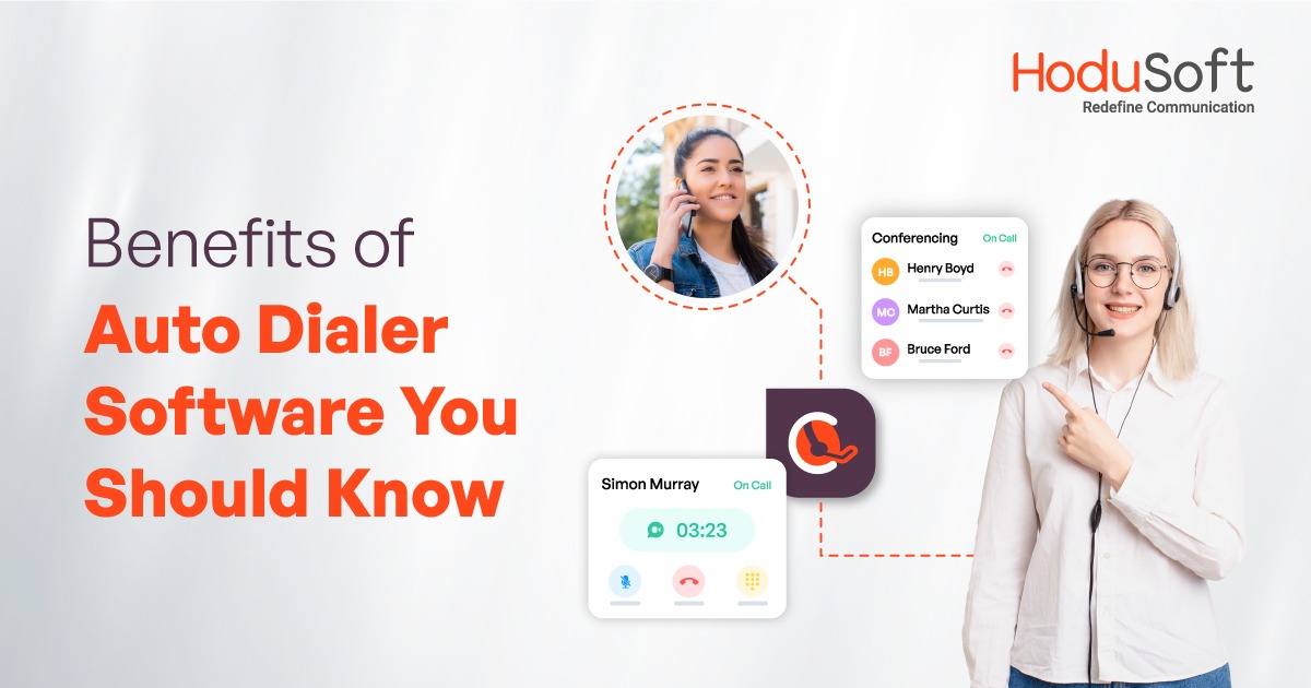 Benefits of Auto Dialer Software You Should Know