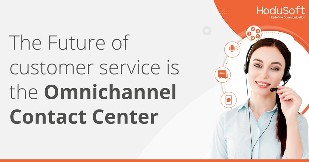 The Future of customer service is the Omnichannel Contact Center-blog-24mar2022
