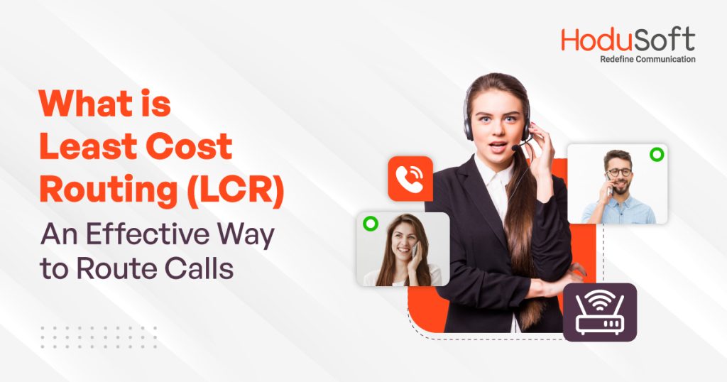 what is least cost routing an effective way to route calls