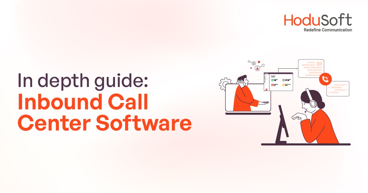 in-depth guide: inbound call center software