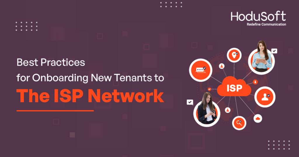 best practices for onboarding new tenants to the isp network