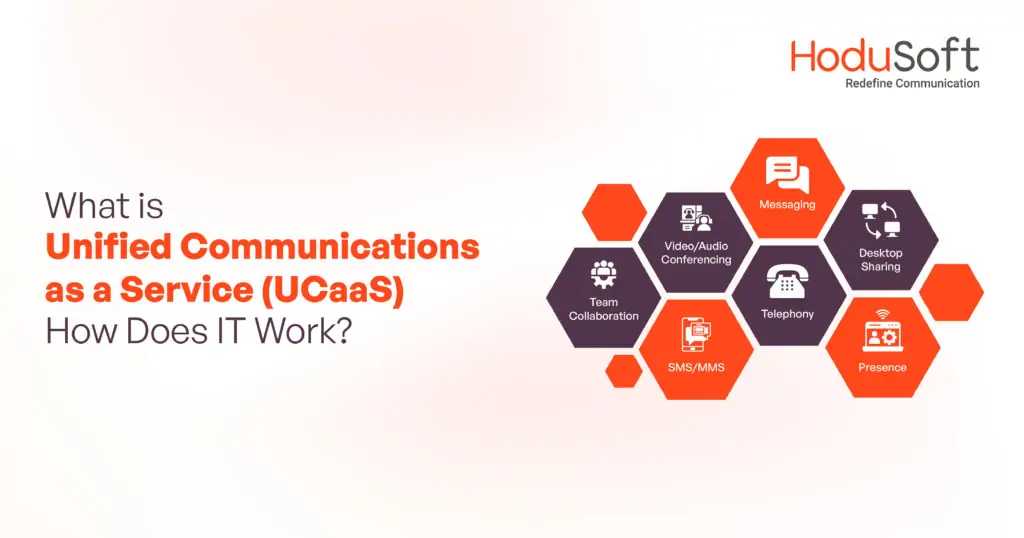What is UCaaS and How It works?