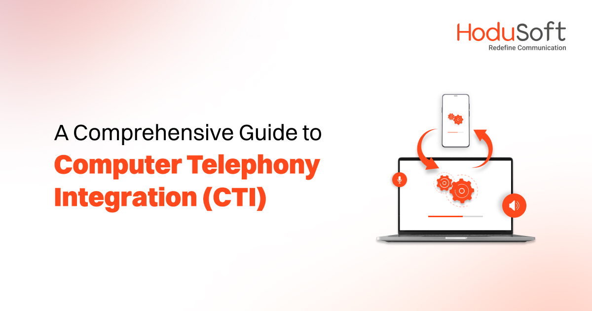 what is computer telephony integration (cti)? an in-depth guide