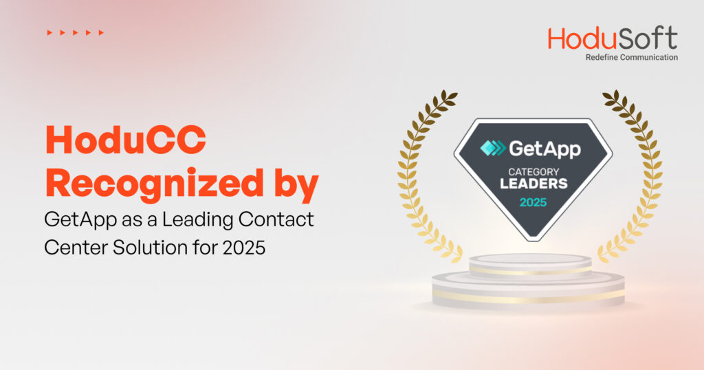 hoducc recognized by getapp as a leading contact center solution for 2025