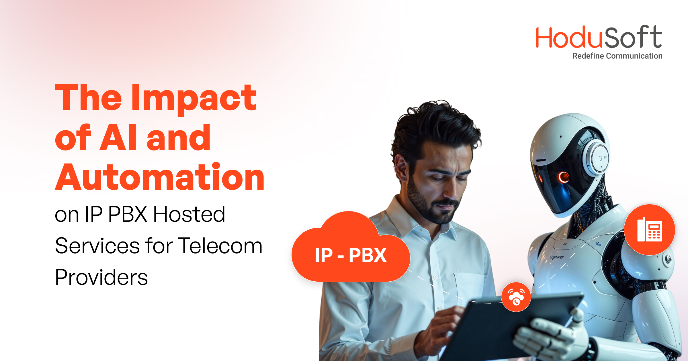The Impact of AI and Automation on IP PBX Hosted Services for Telecom Providers