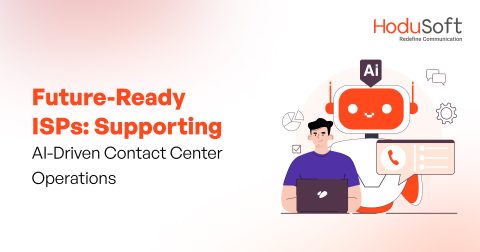 Future-Ready ISPs Supporting AI-Driven Contact Center Operations
