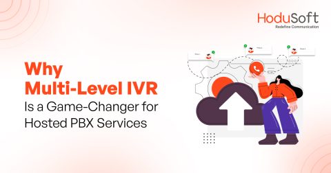 Why Multi-Level IVR Is a Game-Changer for Hosted PBX Services