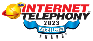 INTERNET TELEPHONY Excellence Award 2023
