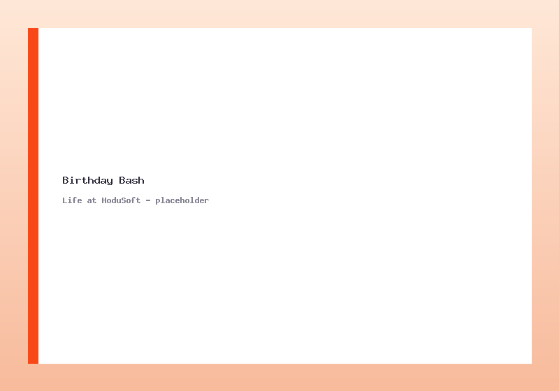 Birthday Bash at HoduSoft
