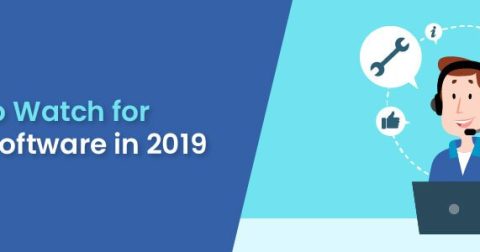 Call Center Software Trends To Watch In 2019